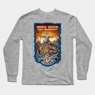 Geek Gods, Geek Mythology Long Sleeve T-Shirt